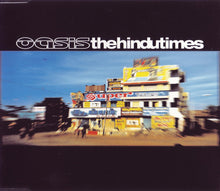 Load image into Gallery viewer, Oasis (2) : The Hindu Times (CD, Single)
