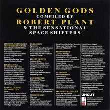 Load image into Gallery viewer, Various : Golden Gods (Compiled By Robert Plant &amp; The Sensational Space Shifters) (CD, Comp)
