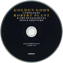Load image into Gallery viewer, Various : Golden Gods (Compiled By Robert Plant &amp; The Sensational Space Shifters) (CD, Comp)
