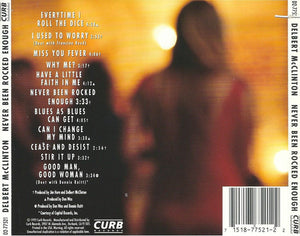 Delbert McClinton : Never Been Rocked Enough (CD, Album, Cap)