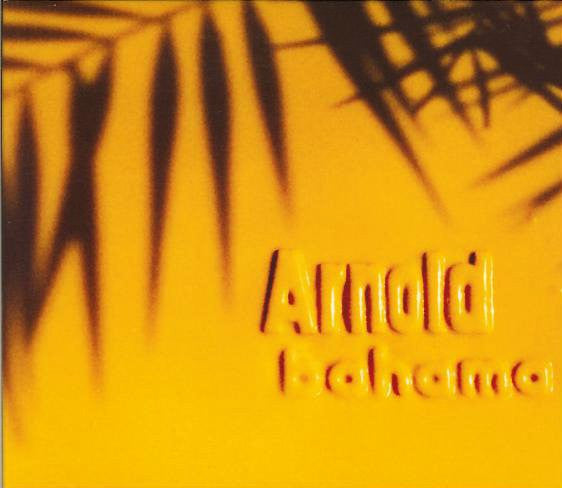 Arnold (2) : Bahama (CD, Album, Dig)