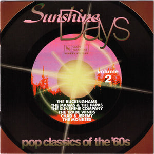 Various : Sunshine Days  Pop Classics Of The 60's Volume 2 (CD, Comp)
