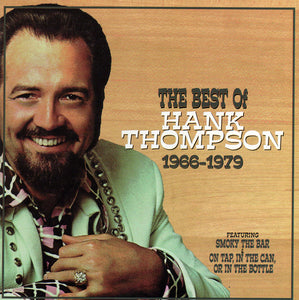 Hank Thompson : The Best Of Hank Thompson 1966 - 1979 (CD, Comp)