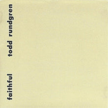 Load image into Gallery viewer, Todd Rundgren : Faithful (CD, Album, RE, RM, Dis)
