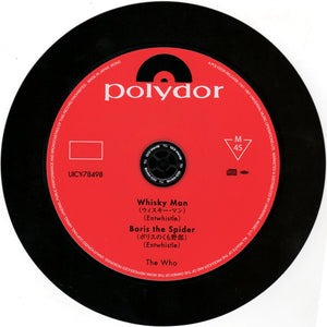 ザ・フー* = The Who : ウイスキー・マン/ボリスのくも野郎 = Whisky Man / Boris The Spider (CD, Single, Ltd, RE, RM, SHM)
