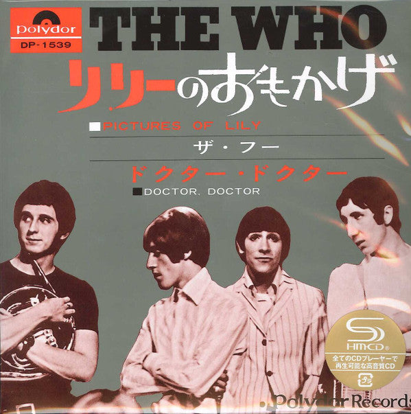 ザ・フー* = The Who : リリーのおもかげ/ドクター・ドクタ = Pictures Of Lily / Doctor, Doctor (CD, Single, Ltd, RE, RM, Rep)