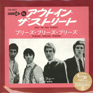 ザ・フー* = The Who : アウト・イン・ザ・ストリート/プリーズ・プリーズ・プリーズ = Out In The Street / Please Please Please (CD, Single, Mono, Ltd, RE, RM, Rep)