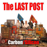 Load image into Gallery viewer, Carbon/Silicon : The Last Post (CD, Album)
