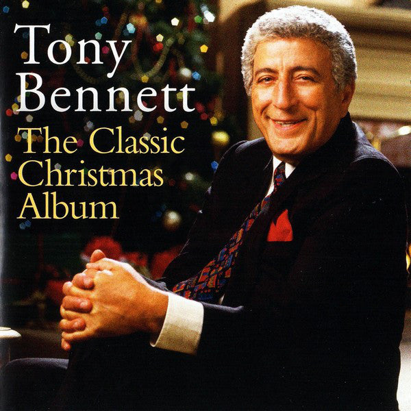 Tony Bennett : The Classic Christmas Album (CD, Album, Comp, Enh)