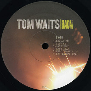 Tom Waits : Bad As Me (LP, Album, RE, RM)