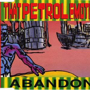 That Petrol Emotion : Abandon (CD, Single)