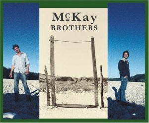 McKay Brothers : McKay Brothers (CD, Album)