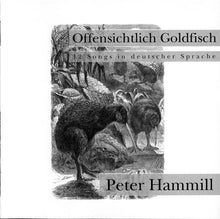 Load image into Gallery viewer, Peter Hammill : Offensichtlich Goldfisch (CD, Album)
