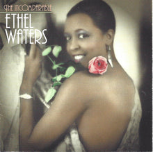 Load image into Gallery viewer, Ethel Waters : The Incomparable Ethel Waters (CD, Album, Comp)
