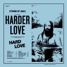 Load image into Gallery viewer, Strand Of Oaks : Harder Love (LP, Album, Ltd)
