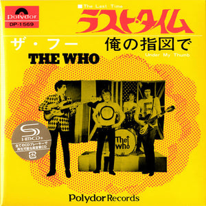 ザ・フー* = The Who : ラスト・タイム/俺の指図で = The Last Time / Under My Thumb (CD, Single, Mono, RE, RM, 7" )