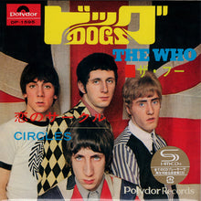 Load image into Gallery viewer, ザ・フー* = The Who : ドッグ/恋のサークル = Dogs / Circles (CD, Mono, Ltd, RE, RM, Rep)
