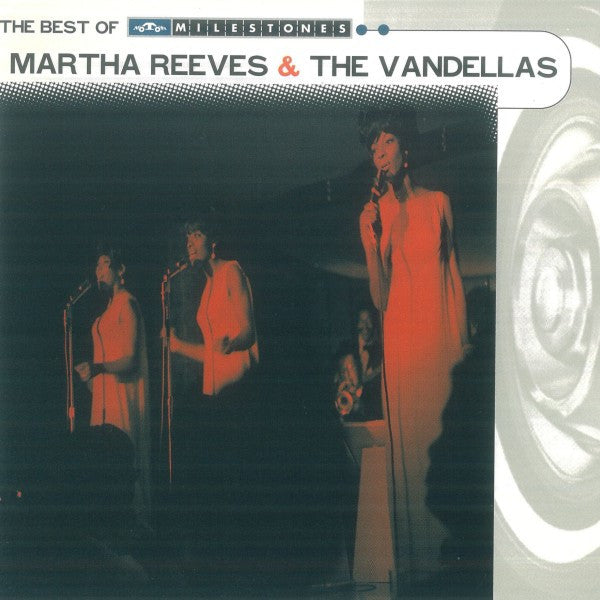 Martha Reeves & The Vandellas : The Best Of Martha Reeves & The Vandellas (CD, Comp)