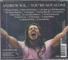 Load image into Gallery viewer, Andrew W.K. : You&#39;re Not Alone (CD, Album)
