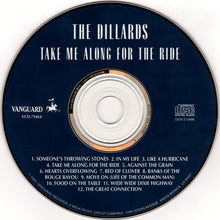 Load image into Gallery viewer, The Dillards : Take Me Along For The Ride (CD, Album)
