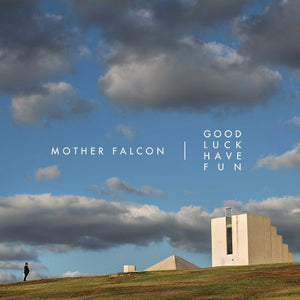 Mother Falcon : Good Luck Have Fun (CD, Album)