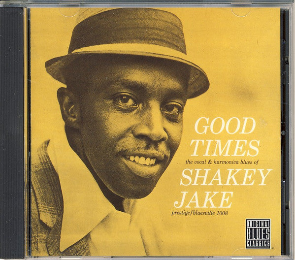 Shakey Jake : Good Times (CD, Album, RE)