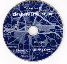 Load image into Gallery viewer, Cleaners From Venus : Living With Victoria Grey: The Very Best Of (CD, Comp)
