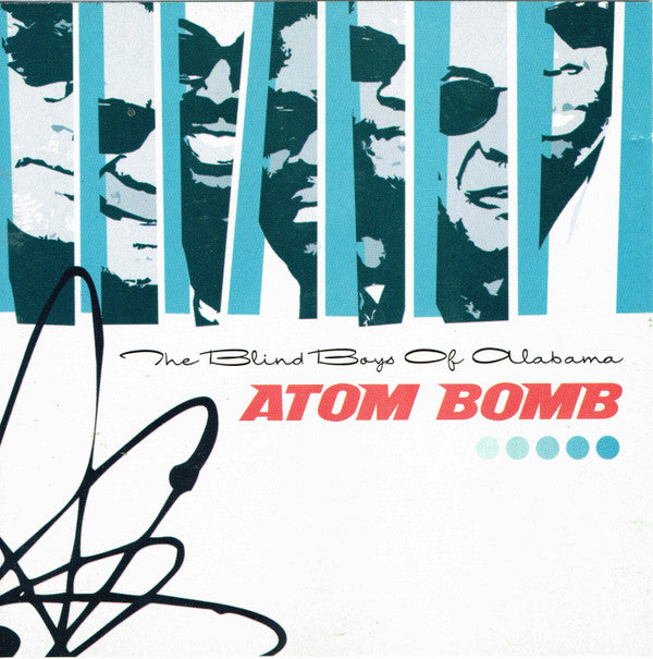 The Blind Boys Of Alabama : Atom Bomb (CD, Album, Copy Prot., Promo)