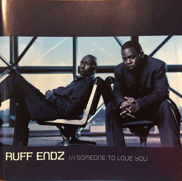 Ruff Endz : Someone To Love You (CD, Album)