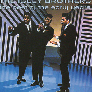 The Isley Brothers : The Best Of The Early Years (CD, Comp)
