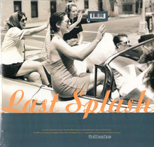 Load image into Gallery viewer, The Breeders : Last Splash (LP, Album, RE)
