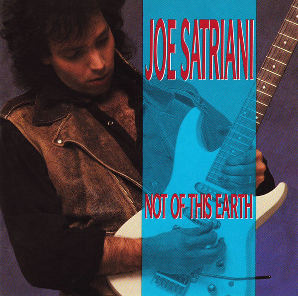 Joe Satriani : Not Of This Earth (CD, Album, RE)