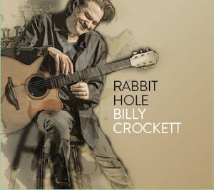 Billy Crockett : Rabbit Hole (CD, Album)