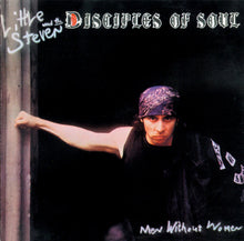 Load image into Gallery viewer, Little Steven And The Disciples Of Soul : Men Without Women (CD, Album, RE)
