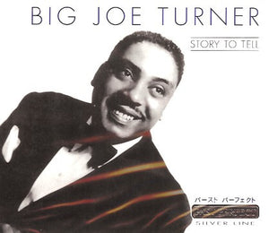 Big Joe Turner : Story To Tell (CD, Comp)