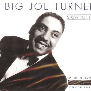Big Joe Turner : Story To Tell (CD, Comp)