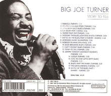Load image into Gallery viewer, Big Joe Turner : Story To Tell (CD, Comp)
