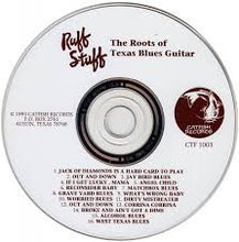 Load image into Gallery viewer, Various : Ruff Stuff (The Roots Of Texas Blues Guitar) (CD, Comp)
