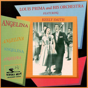 Louis Prima And His Orchestra : Angelina (CD, Comp)