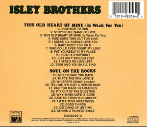 Isley Brothers* : This Old Heart Of Mine / Soul On The Rocks (CD, Comp)