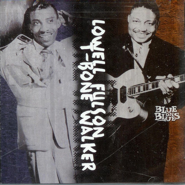 T-Bone Walker / Lowell Fulson : Blue On Blues (CD, Comp)