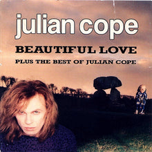 Load image into Gallery viewer, Julian Cope : Beautiful Love / The Best Of Julian Cope (CD, Comp, Promo)
