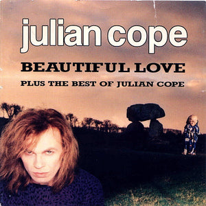Julian Cope : Beautiful Love / The Best Of Julian Cope (CD, Comp, Promo)