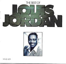 Load image into Gallery viewer, Louis Jordan And His Tympany Five : The Best Of Louis Jordan (CD, Comp, RE, Uni)
