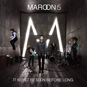 Maroon 5 : It Won't Be Soon Before Long (CD, Album, UML)