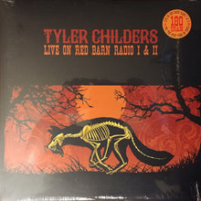 Load image into Gallery viewer, Tyler Childers : Live On Red Barn Radio I &amp; II (LP)
