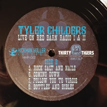 Load image into Gallery viewer, Tyler Childers : Live On Red Barn Radio I &amp; II (LP)
