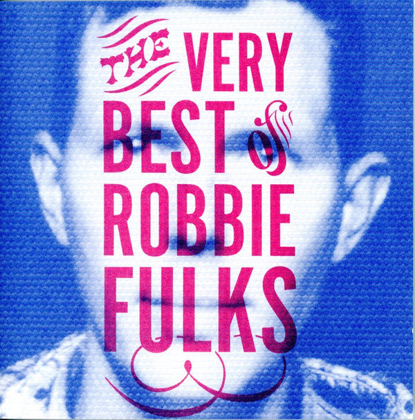 Robbie Fulks - The Very Best Of (CD, Album, Ltd)