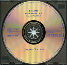 Load image into Gallery viewer, Grigory Sokolov, Brahms* : Ballades op 10 • Sonata op 5 in F minor (CD)
