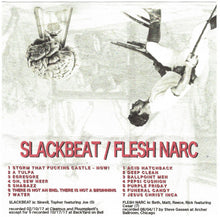 Load image into Gallery viewer, Slackbeat / Flesh Narc : Slackbeat / Flesh Narc (Cass, Pin)
